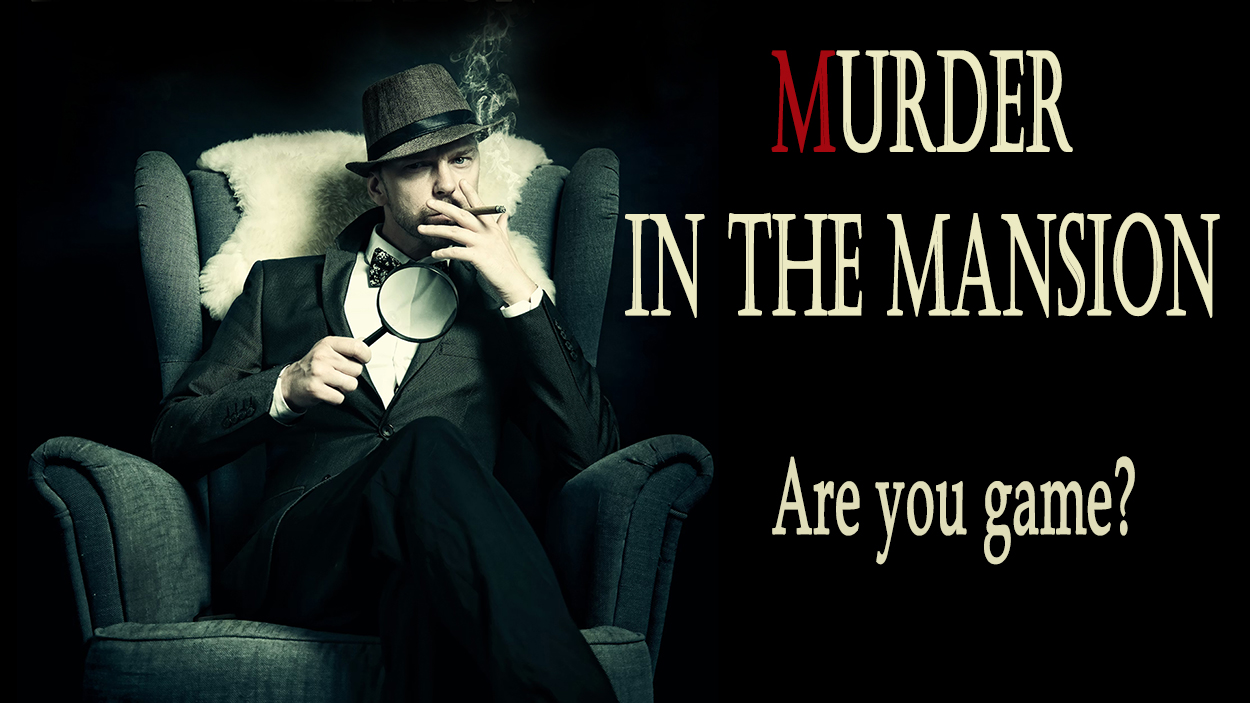 Murder in the Mansion
